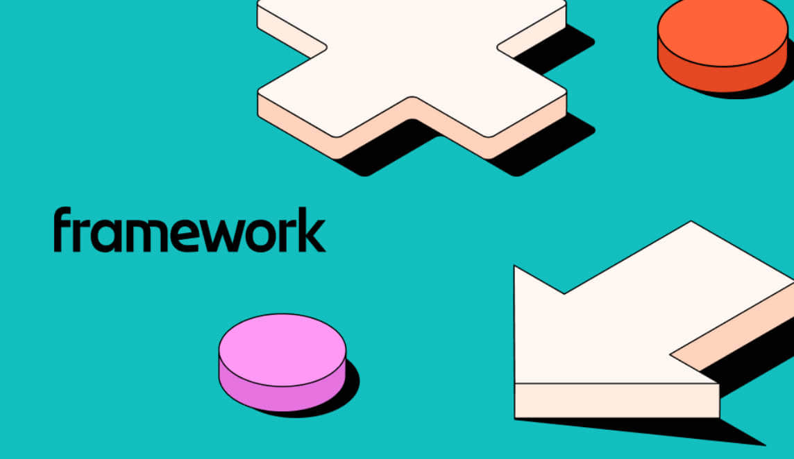 Framework